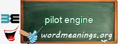 WordMeaning blackboard for pilot engine